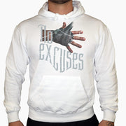 NO EXCUSES - Hoodie