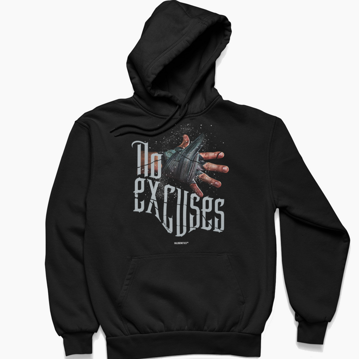 NO EXCUSES - Hoodie